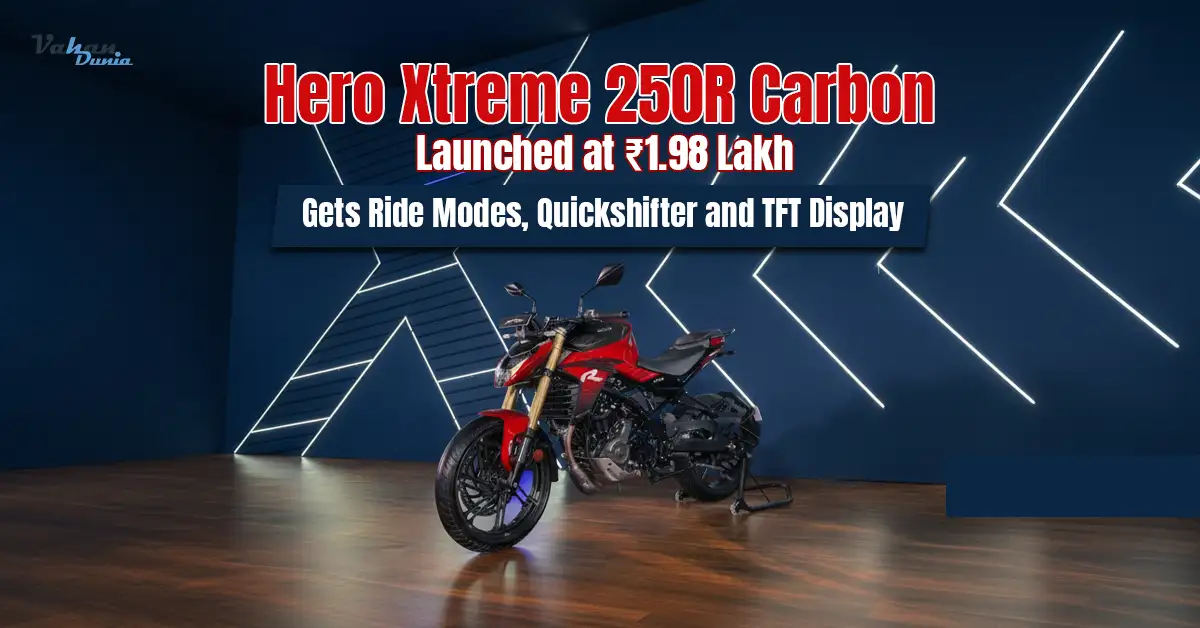 Hero Xtreme 250R Carbon Launched