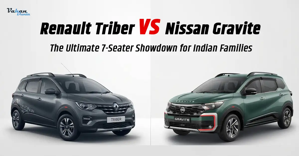 Renault Triber vs Nissan Gravita