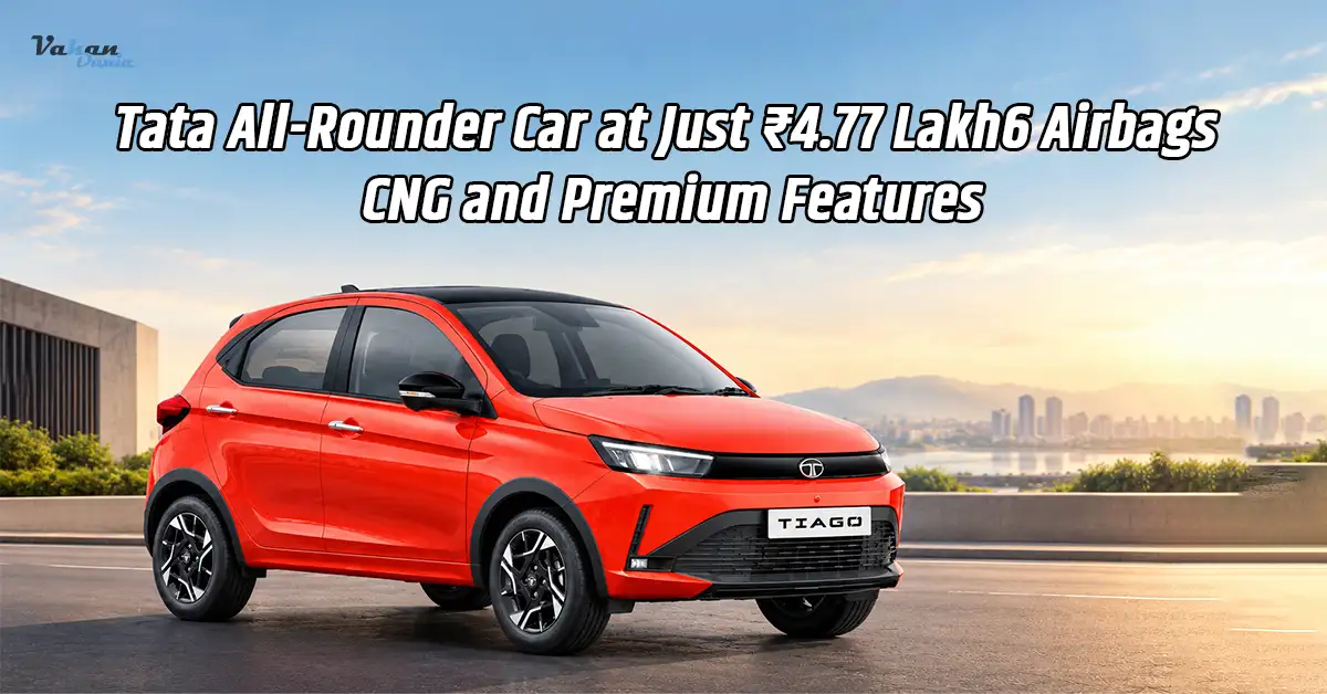 Tata All-Rounder Car at Just ₹4.77 Lakh: 6 Airbags, CNG and Premium Features
