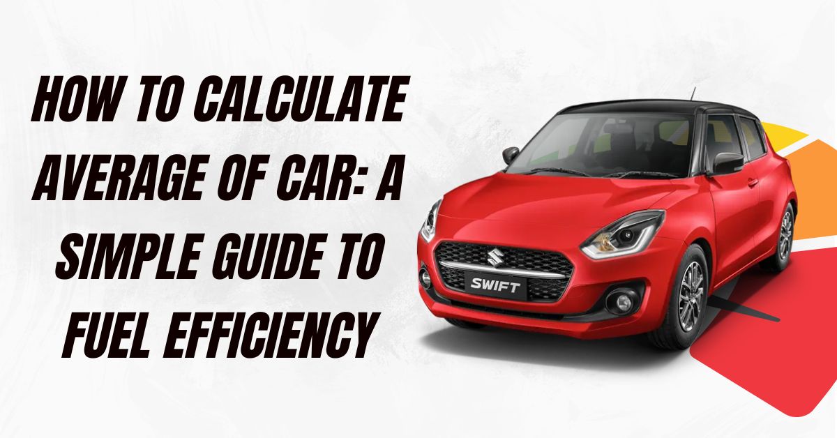 How To Calculate Average Of Car - step by step guide