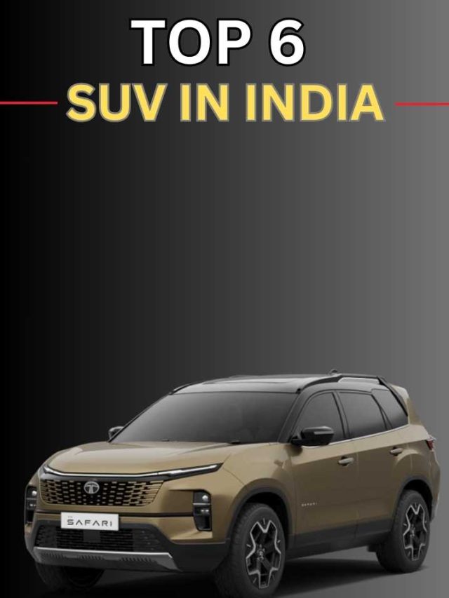 top 6 SUVs in India