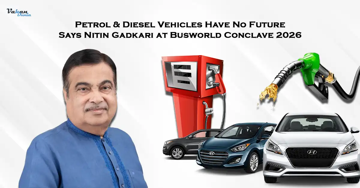 Nitin Gadkari Hints at End of Fossil Fuel Vehicles in India